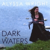 ALYSSA WRIGHT: Dark Waters