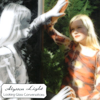Alysson Light : Looking Glass Conversations