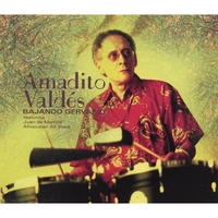 AMADITO VALDES: Bajando Gervasio