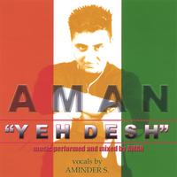 Aman : Yeh Desh