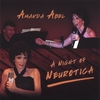 AMANDA ABEL: A Night of Neurotica