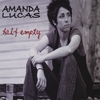 AMANDA LUCAS: Half Empty
