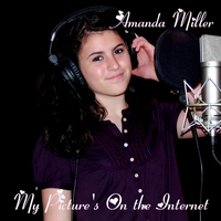 Amanda Miller : My Picture's On the Internet