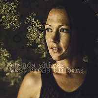 Amanda Shires : West Cross Timbers