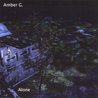 Amber G. : Alone