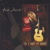 Amber Martin: Til I Get It Right