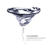 AMBIENT GENERATION: Icebreaker