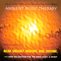 AMBIENT MUSIC THERAPY: Relax . Chillout . Meditate . Heal . Restore .