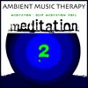 Ambient Music Therapy