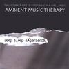 Ambient Music Therapy
