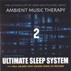 AMBIENT MUSIC THERAPY
