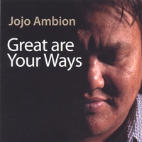Jojo Ambion : Great Are Your Ways