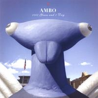 AMBO: 1000 Years and 1 Day