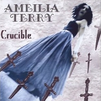 Ameilia Terry : Crucible