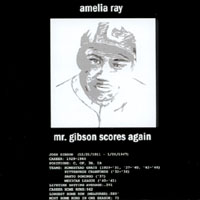 Amelia Ray : Mr. Gibson Scores Again