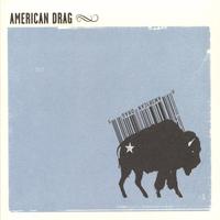 American Drag : American Drag