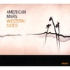 AMERICAN MARS: Western Sides