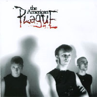 The American Plague : The American Plague