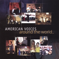 AMERICAN VOICES: American Voices Around the World