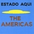 THE AMERICAS: Estado Aqui