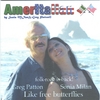 AMERITALIAN: Like free butterflies