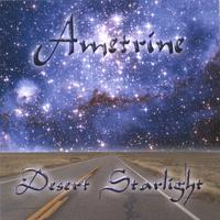 AMETRINE: Desert Starlight