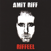 Amit Riff : Riffeel