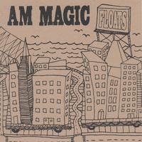 AM Magic : Floats