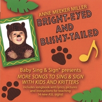 Anne Meeker Miller : Bright-Eyed and Bushy-Tailed