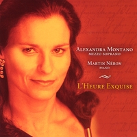 Alexandra Montano : L' Heure Exquise