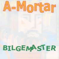 American Mortar : Bilgemaster