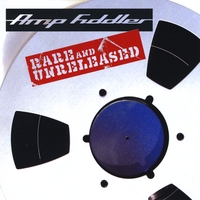 Amp Fiddler : Rare and Unreleased