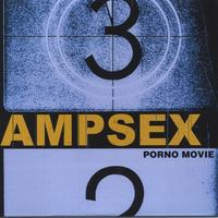 Ampsex : PORNO MOVIE single