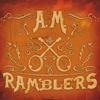 A.M. RAMBLERS: A.M. Ramblers