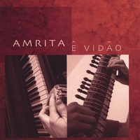 Amrita : Ê Vidão