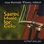 ANNE MARTINDALE WILLIAMS: Sacred Music for Cello