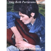 Amy Beth Parravano : Under His Influence