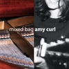 AMY CURL: Mixed Bag