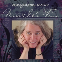 Amy Dixon-Kolar : Now It's Time