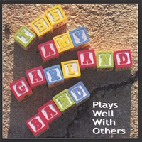 Amy Garland Band : Plays Well With Others