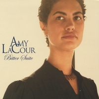 AMY LACOUR: Bitter Suite