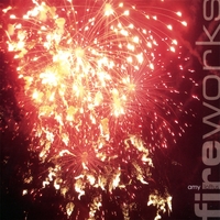 AMY LOFTUS: Fireworks