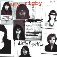 AMY RIGBY: Little Fugitive