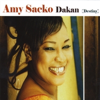 AMY SACKO: Dakan - Destiny