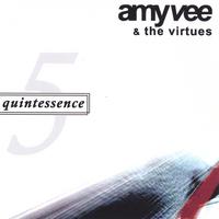 AMY VEE & THE VIRTUES: quintessence