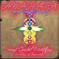 ANAHATA SACRED SOUND CURRENT: Pillars of Creation
