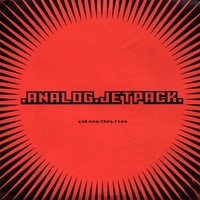Analog Jetpack : And How They Flew