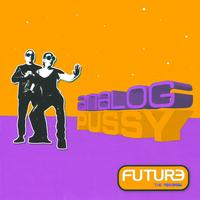 Analog Pussy : Future - The Remixes Ep2 (vinyl)