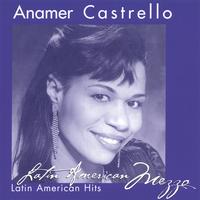 Anamer Castrello : Latin American Mezzo