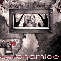 ANAMIDE: Lesson in Control